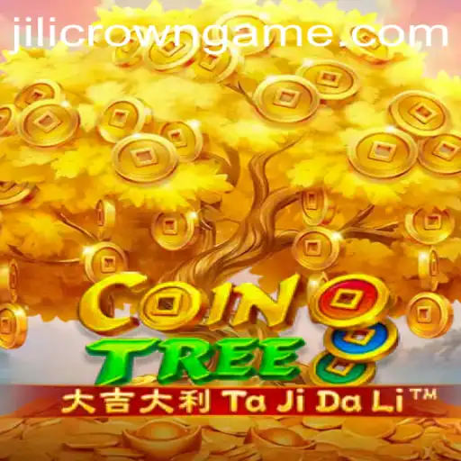 Discover CoinTree: A Revolutionary Game with a Twist of Jilicrown