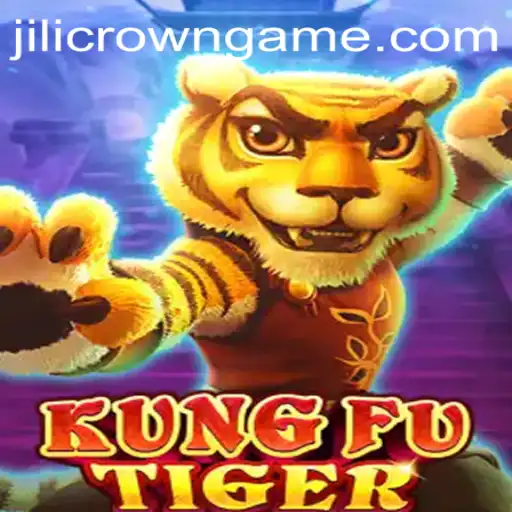 Exploring the World of KungFuTiger: The Martial Arts Game Revolution Featuring Jilicrown