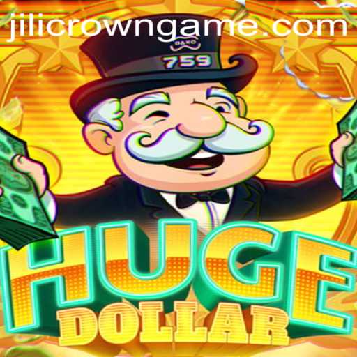 Exploring 'HugeDollar': The Game That Captivates with 'Jilicrown'