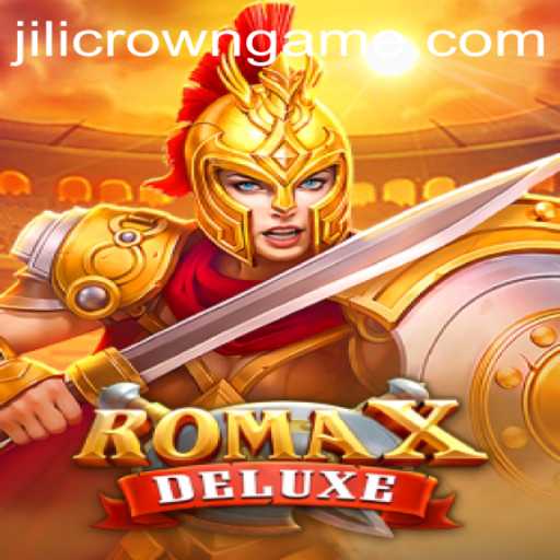 Exploring RomaXDeluxe: A Journey into Jilicrown
