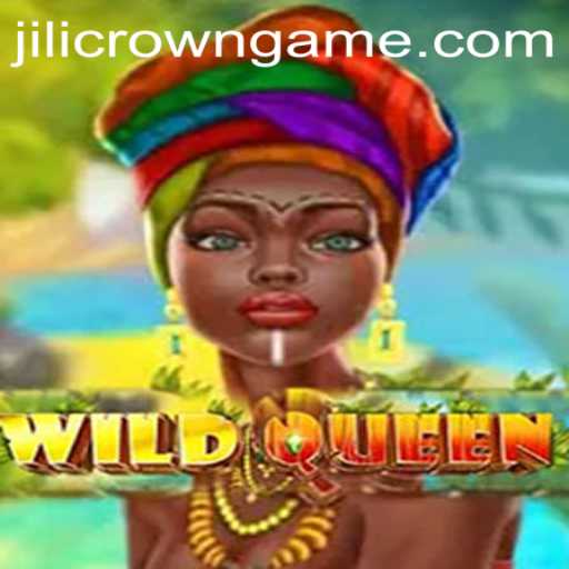 WildQueen: Unleash Your Inner Monarch with Jilicrown
